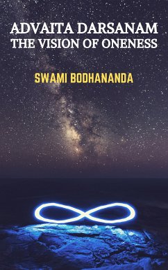 Advaita Darsanam (eBook, ePUB) - Bodhananda, Swami