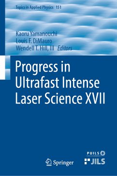 Progress in Ultrafast Intense Laser Science XVII (eBook, PDF)
