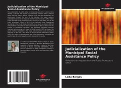 Judicialization of the Municipal Social Assistance Policy - Borges, Leda