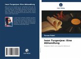 Iwan Turgenjew: Eine Abhandlung