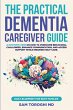 The Practical Dementia Caregiver Guide - Bild 1