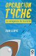 Operación Tyche - Bild 1