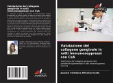 Valutazione del collagene gengivale in ratti immunosoppressi con CsA