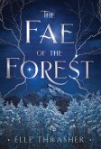The Fae of the Forest