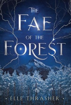 The Fae of the Forest - Thrasher, Elle