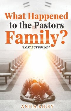 What Happened to the Pastors Family? - Riley, Anita