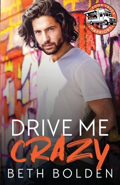 Drive Me Crazy - Bolden, Beth