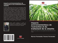 Impacts environnementaux de l'extraction et du traitement de la stéatite - Fernandes, Marcos Fernandes Teixera