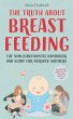 The Truth About Breastfeeding - Bild 1