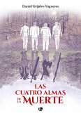 Las cuatro almas de la muerte Las cuatro almas de la muerte