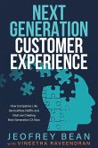 Next Generation Customer Experience