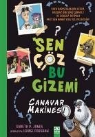 Sen Cöz Bu Gizemi;Canavar Makinesi - P. Jones, Gareth