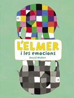 L'Elmer i les emocions (L'Elmer. Activitats)