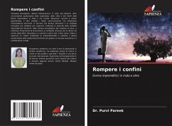 Rompere i confini - Pareek, Dr. Purvi