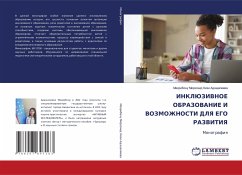 INKLJuZIVNOE OBRAZOVANIE I VOZMOZhNOSTI DLYa EGO RAZVITIYa - Adashaliewa, Mehribonu Mirzohid Kizi