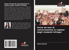 Ansia da test di conversazione in inglese degli studenti bilingui - Ramos, Selen