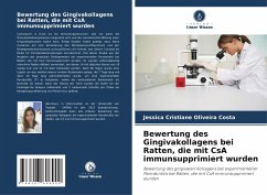 Bewertung des Gingivakollagens bei Ratten, die mit CsA immunsupprimiert wurden - Oliveira Costa, Jéssica Cristiane