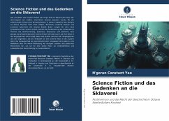 Science Fiction und das Gedenken an die Sklaverei - Yao, N'goran Constant