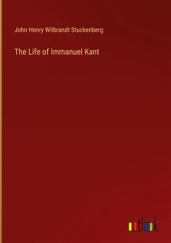 The Life of Immanuel Kant