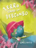 Terra tómase un descanso Terra tómase un descanso
