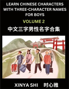 Learn Chinese Characters with Learn Three-character Names for Boys (Part 2) - Shi, Xinya