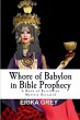 Whore of Babylon in Bible Prophecy - Bild 1