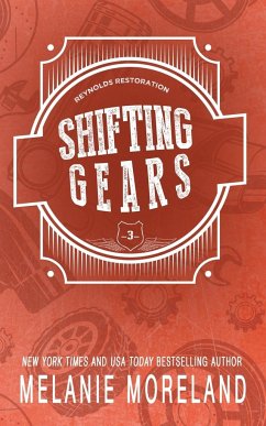 Shifting Gears - Moreland, Melanie