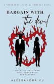 Bargain with the Devil Bargain with the Devil