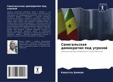 Senegal'skaq demokratiq pod ugrozoj