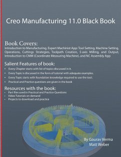 Creo Manufacturing 11.0 Black Book - Verma, Gaurav; Weber, Matt