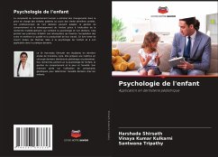 Psychologie de l'enfant - Shirsath, Harshada;Kulkarni, Vinaya Kumar;Tripathy, Santwana