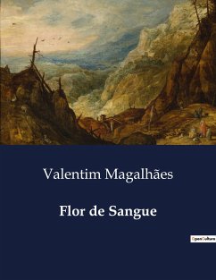 Flor de Sangue - Magalhães, Valentim