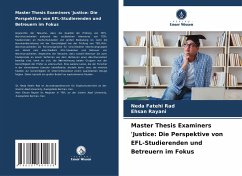 Master Thesis Examiners 'Justice: Die Perspektive von EFL-Studierenden und Betreuern im Fokus - Fatehi Rad, Neda;Rayani, Ehsan