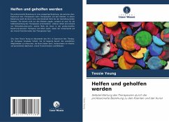 Helfen und geholfen werden - Yeung, Tessie