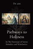 Pathways to Holiness