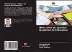 Plate-forme du système de gestion de l'éducation