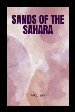 Sands of the Sahara - Isah, Paul