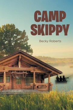 Camp Skippy - Roberts, Becky Camp Skippy - Roberts, Becky