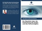 Ein Überblick über die Entwicklung des Auges und des Sehvermögens