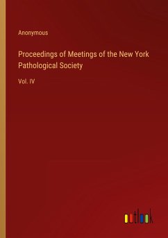 Proceedings of Meetings of the New York Pathological Society