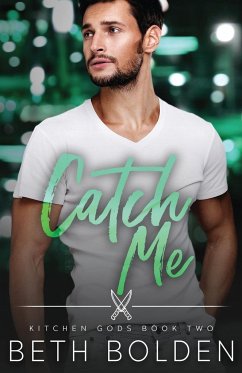 Catch Me - Bolden, Beth