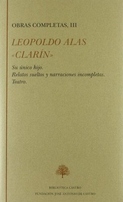Cover Su único hijo ; Relatos sueltos y narraciones incompletas ; Teatro