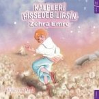 Kalpleri Hissedebilirsin