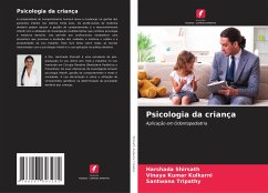 Psicologia da criança - Shirsath, Harshada;Kulkarni, Vinaya Kumar;Tripathy, Santwana