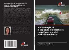 Metodologia di mappatura del rischio e classificazione dei pericoli ambientali - Frantsova, Antoaneta