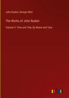 The Works of John Ruskin