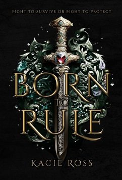 Born to Rule - Ross, Kacie