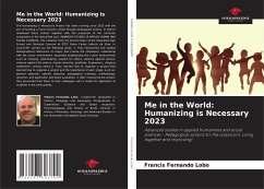 Me in the World: Humanizing is Necessary 2023 - Lobo, Francis Fernando