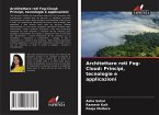 Architettare reti Fog-Cloud: Principi, tecnologie e applicazioni