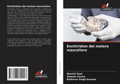 Enchiridion del molare mascellare - Goel, Munish;Verma, Shweta;Kanwar, Balkaran Singh